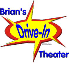 Back to Brian's Drive-In Theater